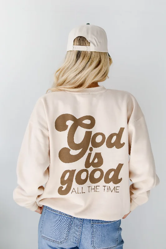 Cream God is Good All The Time Sweatshirt